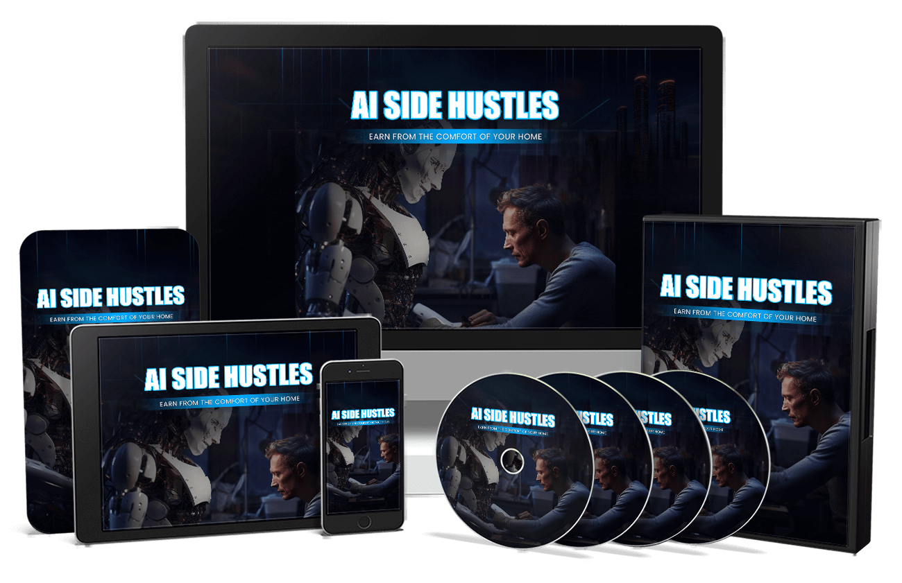 AI Side Hustles | Deluxe Edition | Your Comprehensive Toolkit for AI-Driven Passive Income