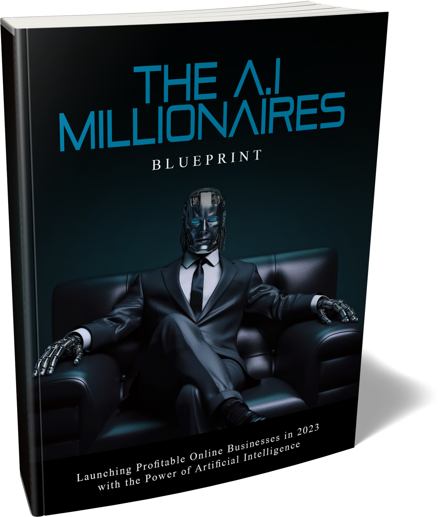 The AI Millionaires Blueprint